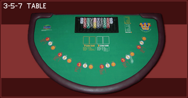 3-5-7 casino rental table